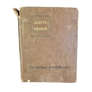 Scott’s Ivanhoe by Sir Walter Scott (1900)